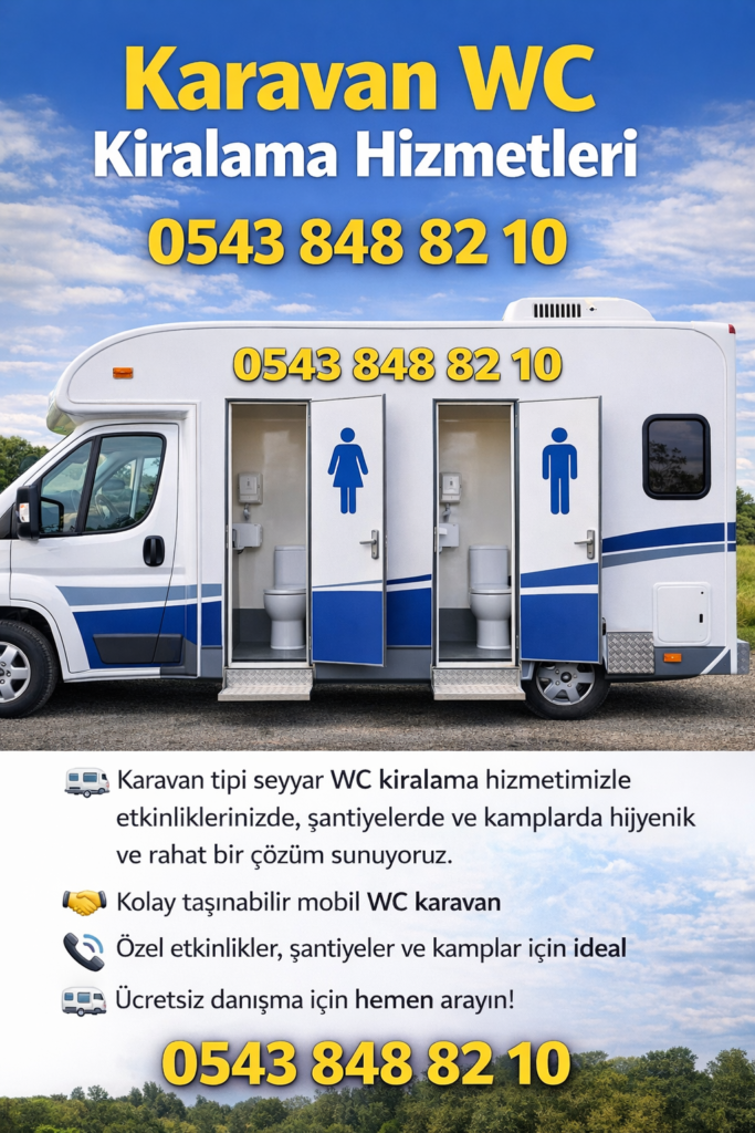 adana karavan araçlı wc tuvalet kiralama